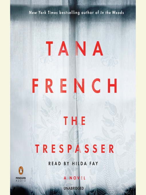 Title details for The Trespasser by Tana French - Wait list